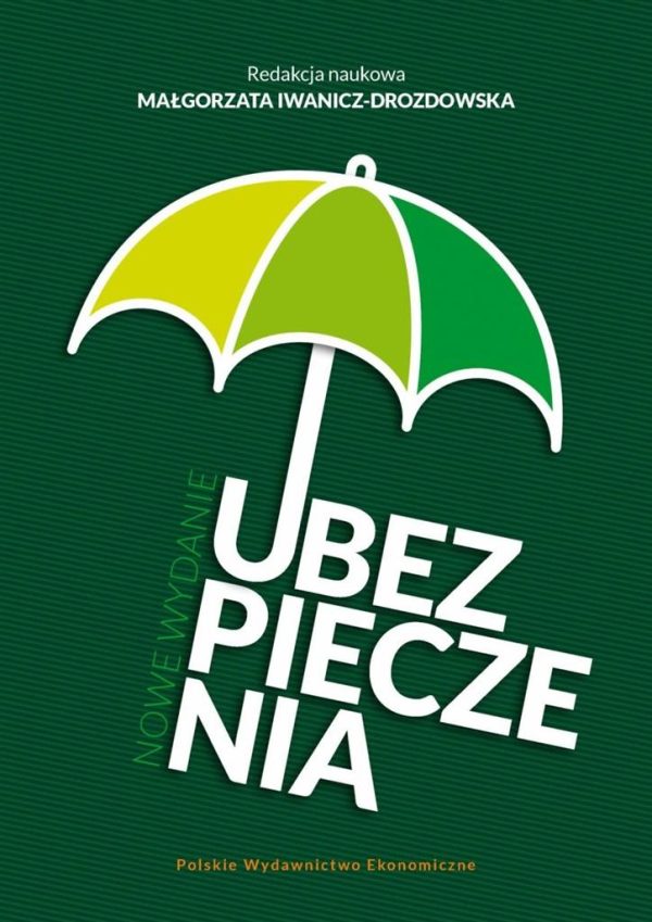 UBEZPIECZENIA wg. Małgorzata Iwanicz-Drozdowska